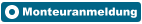 Monteuranmeldung und Formulare